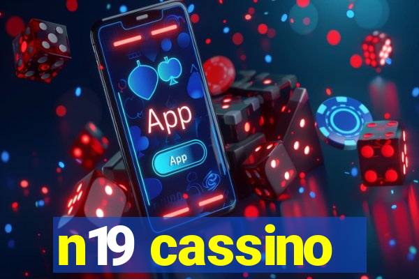 n19 cassino